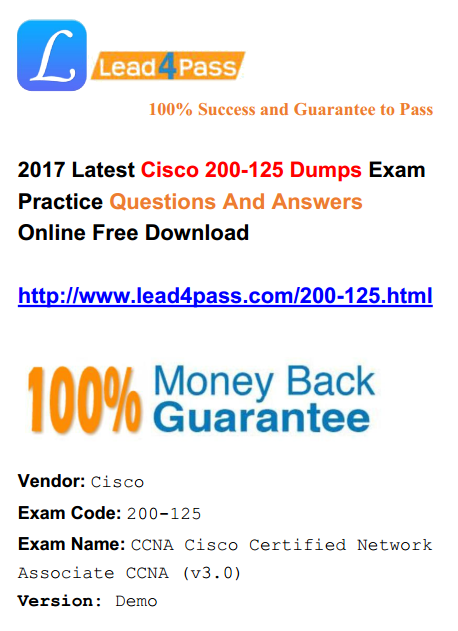 [100% Pass Rate] Latest Cisco 200-125 Dumps Exam Practice Materials And Youtube Free Demo