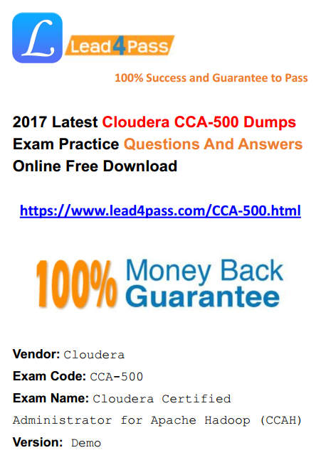 [100% Pass Rate] 100% Pass With Best Cloudera CCA-500 Dumps Exam Questions And Answers Youtube Free Update