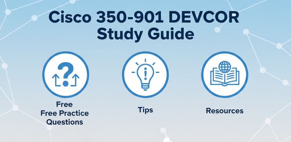 Cisco 350-901 DEVCOR Study Guide
